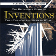 Britannica Guide to Inventions That Changed the Modern World (2010)